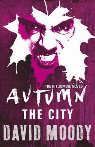 Book cover of The City by David Moody