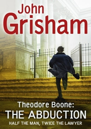 Book cover of The Abduction by John Grisham