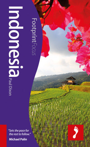 Book cover of Footprint Focus Indonesia by Paul Dixon
