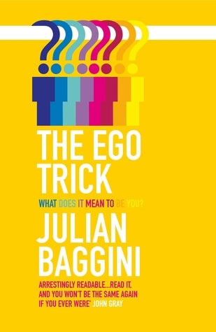 Book cover of The Ego Trick by Julian Baggini