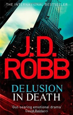Book cover of Delusion In Death by J.D. Robb
