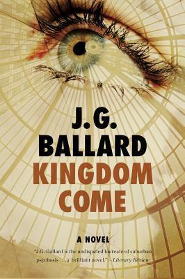 Book cover of Kingdom Come by J.G. Ballard