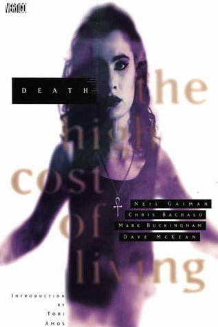 Book cover of Death: The High Cost of Living by Neil Gaiman, Chris Bachalo, Mark Buckingham, Dave McKean