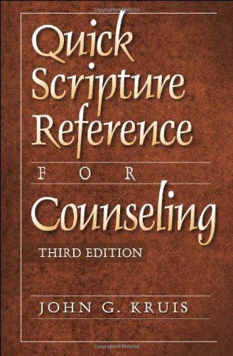 Book cover of Quick Scripture Reference For Counseling by John G. Kruis