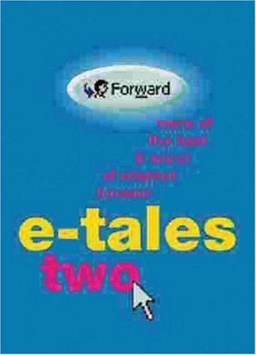 Book cover of E-Tales Two: More of the Best & Worst of Internet Humor by Orion