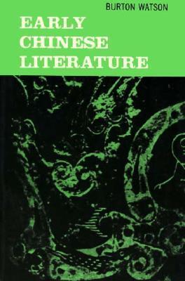 Book cover of Early Chinese Literature by Burton Watson