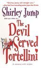 Book cover of The Devil Served Tortellini by Shirley Jump