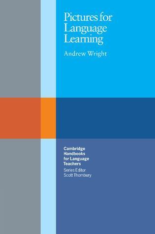 Book cover of Pictures For Language Learning by Andrew Wright