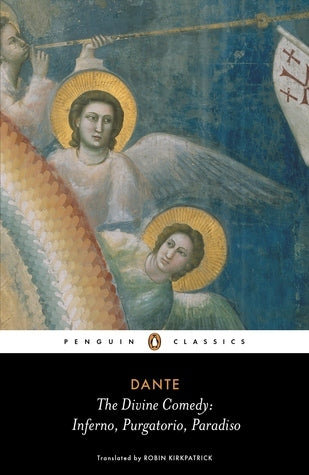 Book cover of The Divine Comedy: Inferno, Purgatorio, Paradiso by Dante Alighieri, Robin Kirkpatrick (Trans.)