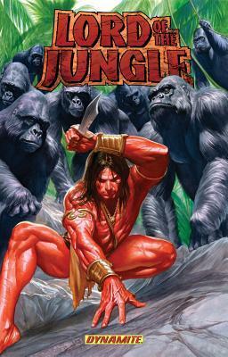 Book cover of Lord Of The Jungle Volume 1 by Arvid Nelson, Robert Castro (Artist)