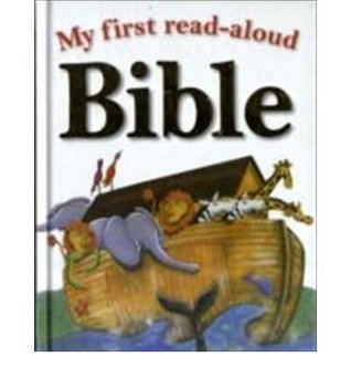 Book cover of My First Read Aloud Bible by Mary Batchelor