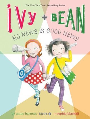 Book cover of No News Is Good News by Annie Barrows, Sophie Blackall (Illus.)