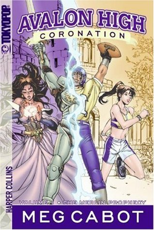 Book cover of The Merlin Prophecy by Meg Cabot, Jinky Coronado (Illus.)