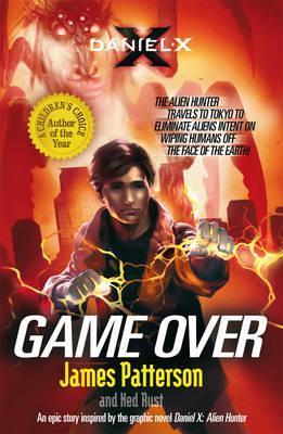 Book cover of Game Over by James Patterson, Ned Rust