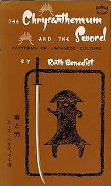 Book cover of Chrysanthemum And The Sword: Patterns Of Japanese Culture by Ruth Benedict
