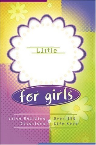 Book cover of God's Little Devotional Book For Girls by David C. Cook