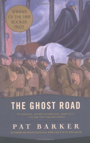 Book cover of The Ghost Road by Pat Barker