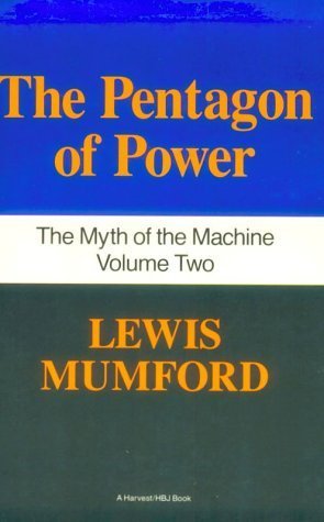 Book cover of The Pentagon of Power by Lewis Mumford