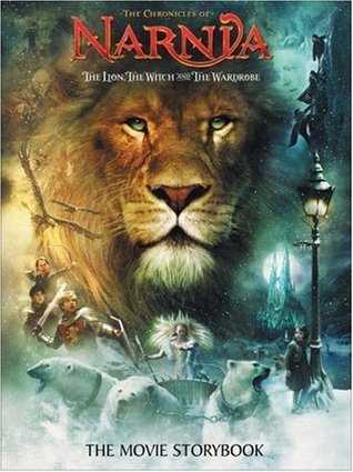 Book cover of The Lion, the Witch and the Wardrobe: The Movie Storybook by Kate Egan (Adapter)