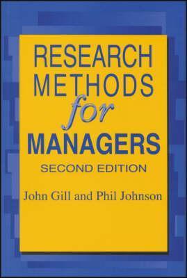 Book cover of Research Methods For Managers by John Gill, Phil Johnson