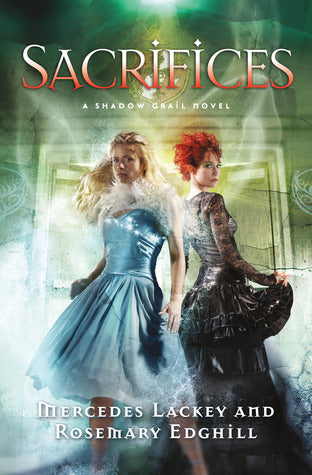 Book cover of Sacrifices by Mercedes Lackey, Rosemary Edghill