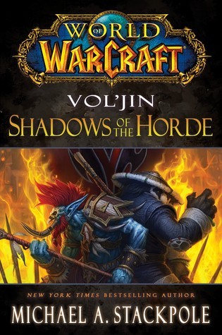 Book cover of Vol'jin: Shadows Of The Horde by Michael A. Stackpole