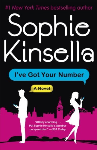 Book cover of I've Got Your Number by Sophie Kinsella
