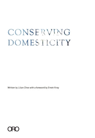 Book cover of Conserving Domesticity by Lilian Chee