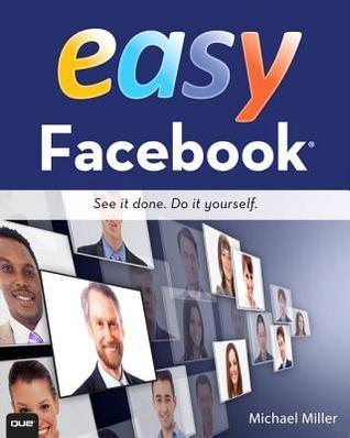 Book cover of Easy Facebook by Michael Miller
