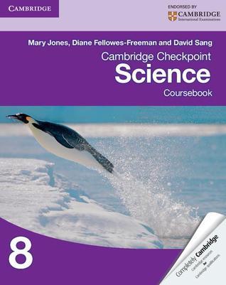 Book cover of Cambridge Checkpoint Science Coursebook 8 by Mary Jones, Diane Fellowes-Freeman, David Sang