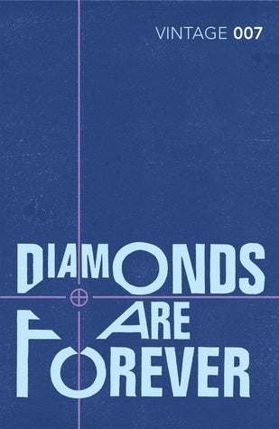 Book cover of Diamonds Are Forever by Ian Fleming