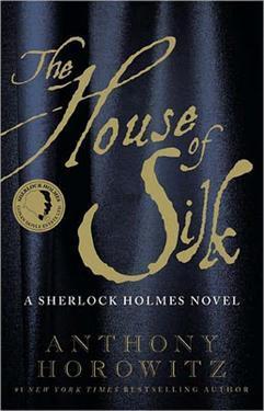 Book cover of The House of Silk by Anthony Horowitz
