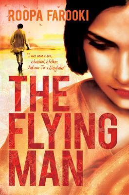 Book cover of The Flying Man by Roopa Farooki