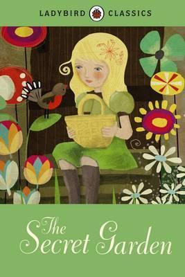 Book cover of The Secret Garden by Joyce Faraday (retold by), Frances Hodgson Burnett, Annie Wilkinson (Illustrations)
