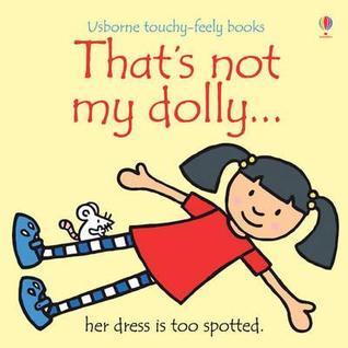 Book cover of That's Not My Dolly... by Fiona Watt