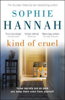 Book cover of Kind Of Cruel by Sophie Hannah