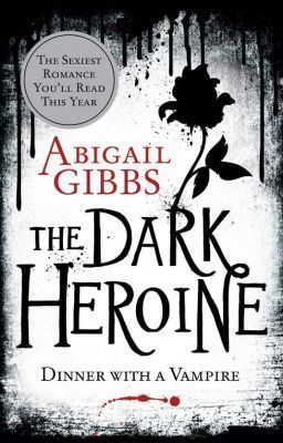Book cover of Dinner With A Vampire by Abigail Gibbs