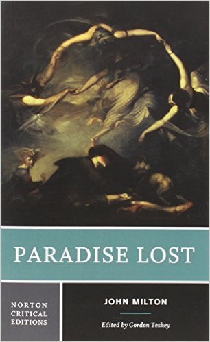 Book cover of Paradise Lost by John Milton, Gordon Teskey (Ed.)
