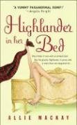 Book cover of Highlander In Her Bed by Allie Mackay, Sue-Ellen Welfonder