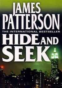 Book cover of Hide And Seek by James Patterson