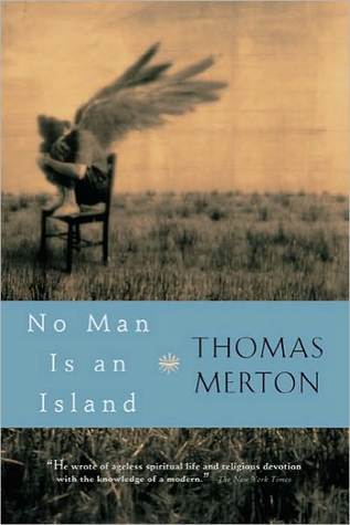 Book cover of No Man Is An Island by Thomas Merton