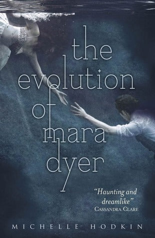 Book cover of The Evolution Of Mara Dyer by Michelle Hodkin