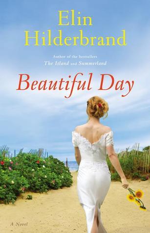 Book cover of Beautiful Day by Elin Hilderbrand