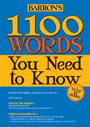 Book cover of 1100 Words You Need To Know by Murray Bromberg, Melvin Gordon