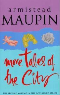Book cover of More Tales Of The City by Armistead Maupin