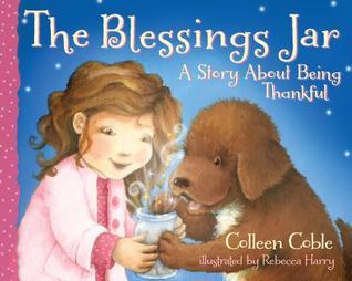 Book cover of The Blessings Jar: A Story About Being Thankful by Colleen Coble