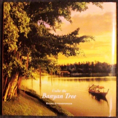 Book cover of Under The Banyan Tree by Ellen Ettensperger