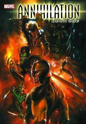 Book cover of Annihilation, Book One by Keith Giffen, Dan Abnett, Andy Lanning, Mitch Breitweiser (Illus.), Scott Kolins (Illus.), Ariel Olivetti (Illus.), Kevin Walker (Illus.)