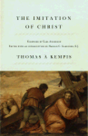 Book cover of The Imitation Of Christ by Thomas a Kempis, Harold C. Gardiner (Introduction)