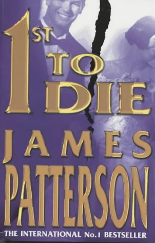 Book cover of 1st To Die by James Patterson